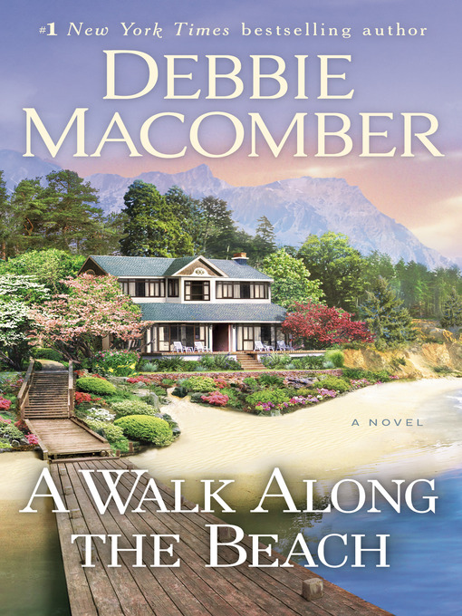 Title details for A Walk Along the Beach by Debbie Macomber - Wait list